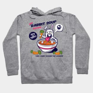 Rabbit Soup Hoodie